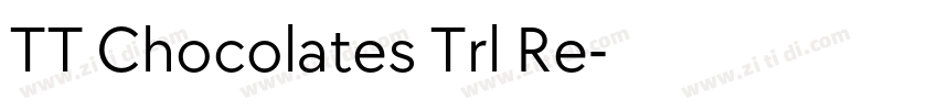 TT Chocolates Trl Re字体转换